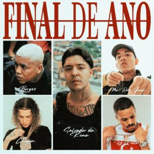 FINAL DE ANO - Chefin, MC Don Juan, Borges, MC Lele JP e Salvador da Rima (GR6 Explode) DJ Victor