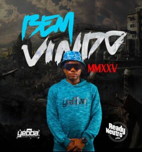 READY NEUTRO - BEM-VINDO 2025 (MMXXV)