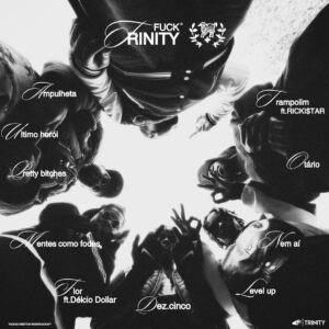 TRINITY 3NITY - FUCK TRINITY (EP)