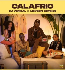 Dj Verigal & Meyson Sopinje - Calafrio