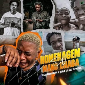 Nayzz Rodrigues - Homenagem ao Mano Chabas