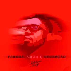 Felisberto Araújo - A BUSCA DO PÃO