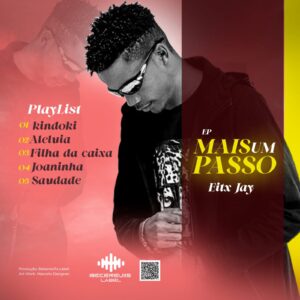 Eitx Jay - Mais Um Passo (EP)