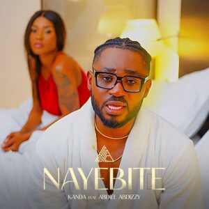 KANDA Feat. Abdiel Abdizzy - Nayebite