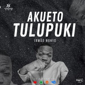IRMÃO NUNES - AKUETO TULUPUKÍ (Gospel)
