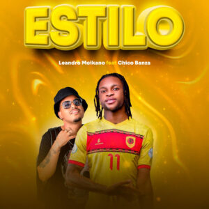 LEANDRO feat. Chico Banza - Estilo (prod. Dj Pedro Mix)