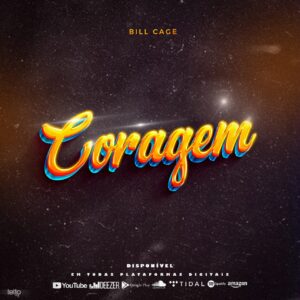 Bill Cage - Coragem (Prod By_Dj Wi)