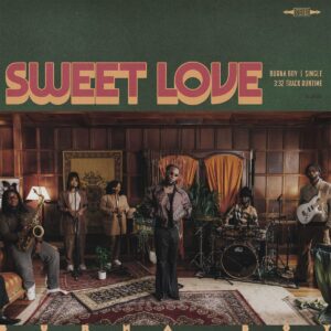Burna Boy - Sweet Love