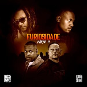 Kid MC ft Extremo Signo - Furiosidade 2