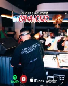 Dj 600 No beat ft. Fredy Brokas - Camahonjo