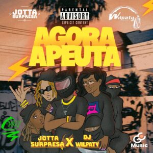 Jotta surpresa x Dj wilpaty - Agora Apeuta