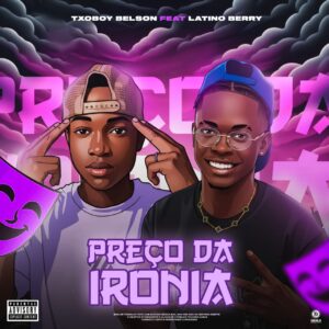 Txoboy Belson feat. Latino Berry