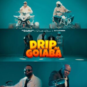 Dupla Gelado De Múcua Feat Preto Show & Dj Lutonda - Drip Na Goiaba
