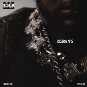 Chris Mc, L7nnon - Regra Nº 5