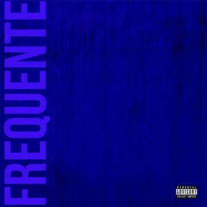 Luessy - Frequente (feat. Xuxu Bower)