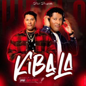 Pai Profeta feat. DJ Vado Poster - Kibala