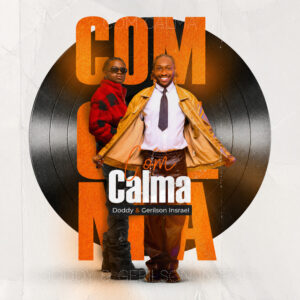 DODDY, Gerilson Insrael - Com Calma