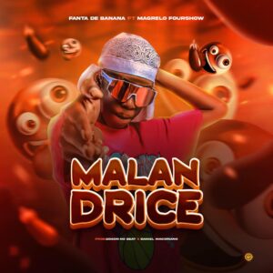 Fanta De Bana Ft Magrello - Malandrice (Prod Edson Beat)