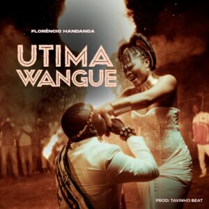 Florêncio Handanga - Utima Wange