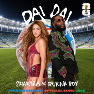 Shakira & Burna Boy - Dai Dai