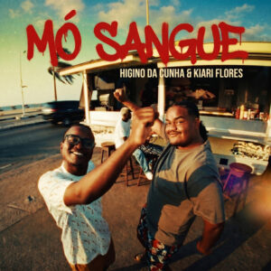 Kiari Flores, Higino da Cunha - Mó Sangue