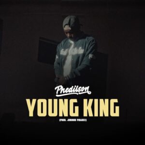 Phedilson - Young King (prod. Juninho Piradex)